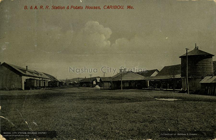 Postcard: Bangor & Aroostook Railroad Station and Potato House, Caribou, Maine